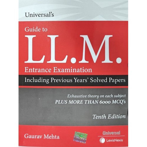 Universal's Guide to LL.M Entrance Examination 2023 by Gaurav Mehta | LexisNexis